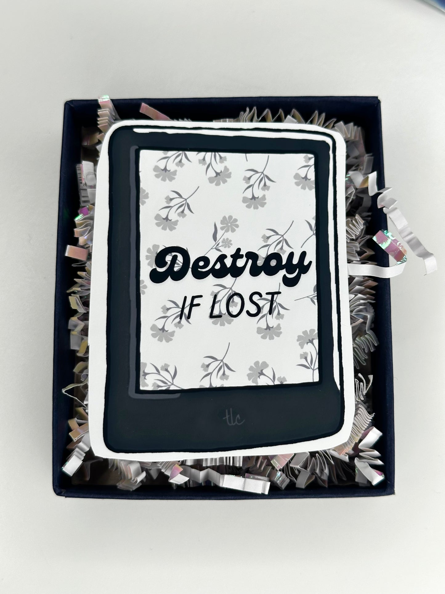 Destroy If Lost Die Cut Sticker (Large)